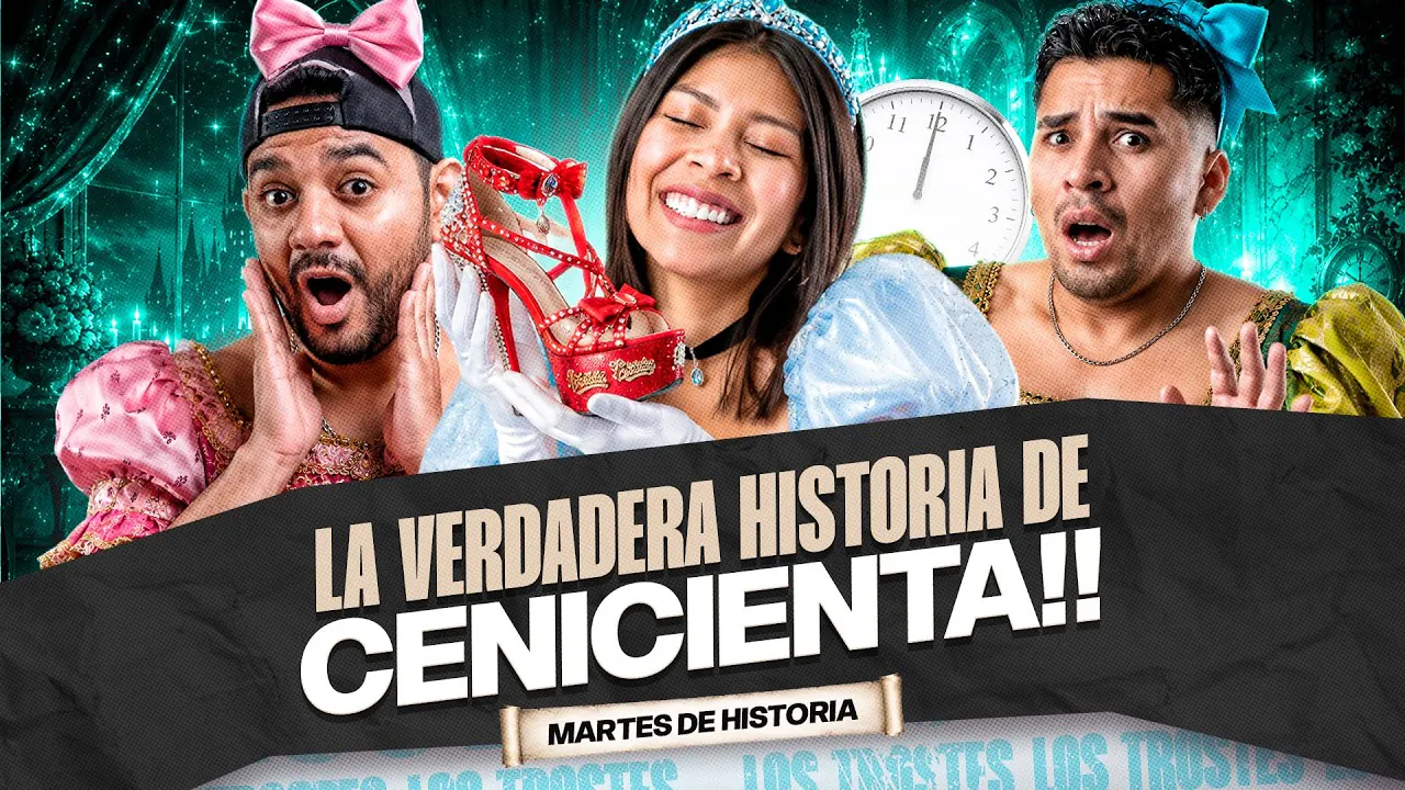 Reproducir: #LOSTROSTES | "LA VERDADERA HISTORIA DE CENICIENTA"😰 | MARTES DE HISTORIA📜