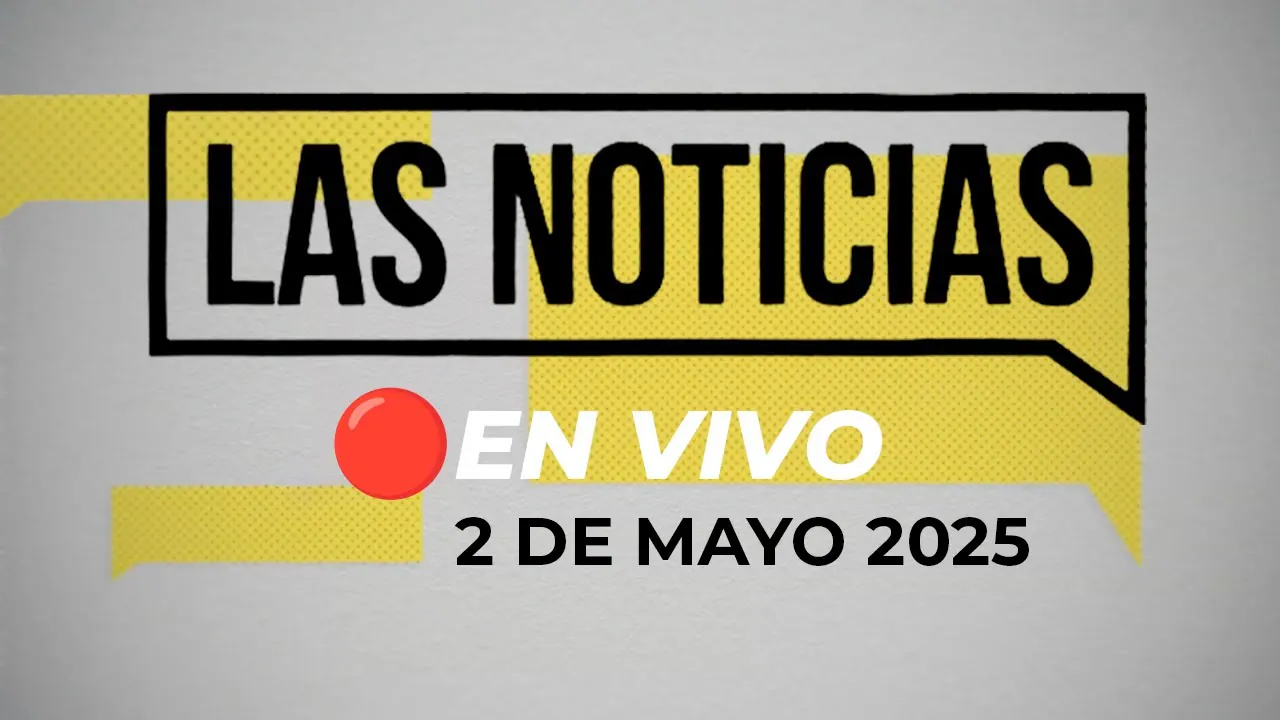 Reproducir: 🗞️📺 #ENVIVO 🔴 LAS NOTICIAS 02/05/2025 #NOTICIASRPP