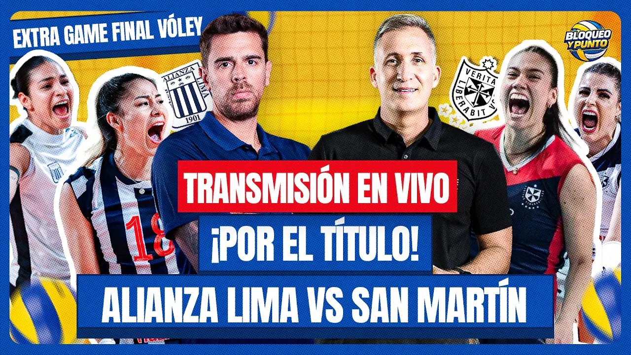 Reproducir: 🔴#ENVIVO ALIANZA LIMA VS SAN MARTÍN | FINAL VÓLEY EXTRA GAME