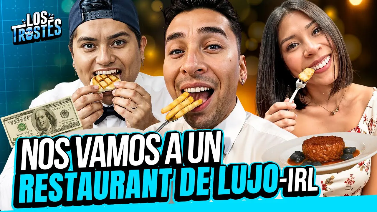Reproducir: #LOSTROSTES | ¡A COMER! NOS VAMOS A RESTAURANTE DE LUJO - IRL