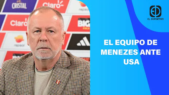EN VIVO: EL EQUIPO DE MENEZES ANTE USA - MEDALLA PARA PERÚ EN LA SUB 20 | EL DEPORTIVO DIGITAL
