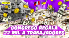 CONGRESO REGALA BONOS | NI EN LA IGLESIA NOS SALVAMOS | BEO NOTICIAS