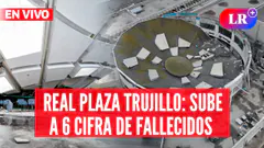 REAL PLAZA TRUJILLO: se eleva a 4 los fallecidos y más de 70 heridos | #EnVivoLR