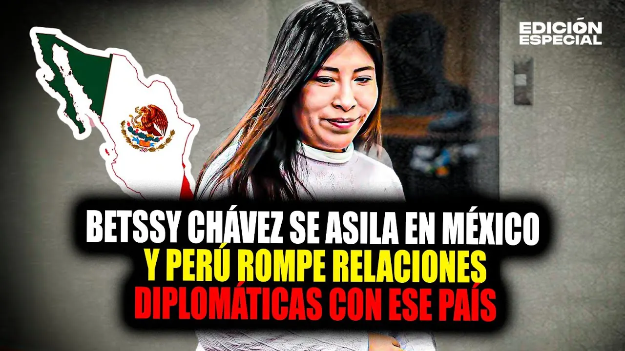 Reproducir: #EnVivo Betssy Chávez se asila en embajada de México y Perú rompe relación diplomática