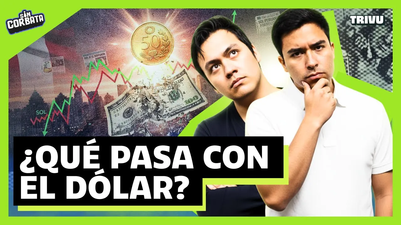 Reproducir: CON CRISIS Y TODO,  EL SOL PERUANO LE GANA AL DÓLAR | SIN CORBATA👔