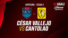 EN VIVO | CÉSAR VALLEJO VS CANTOLAO | APERTURA LIGA 2 | FECHA 3