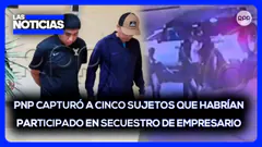 Trujillo: Capturan a cinco presuntos implicados en el secuestro de empresario minero