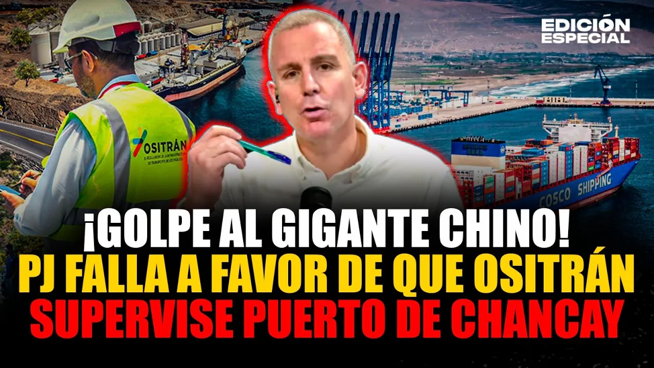Reproducir: #EnVivo Puerto de Chancay: Poder Judicial falla a favor de que Ositrán supervise a los chinos
