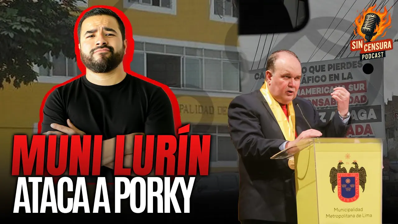 Reproducir: MUNICIPALIDAD DE LURÍN ATACA A PORKY 🤬 |FRANCO VIDAL EN PICADA 🔥 | SIN CENSURA PODCAST