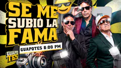 UN FAMOSO ME TRATÓ MAL | GUAPOTES