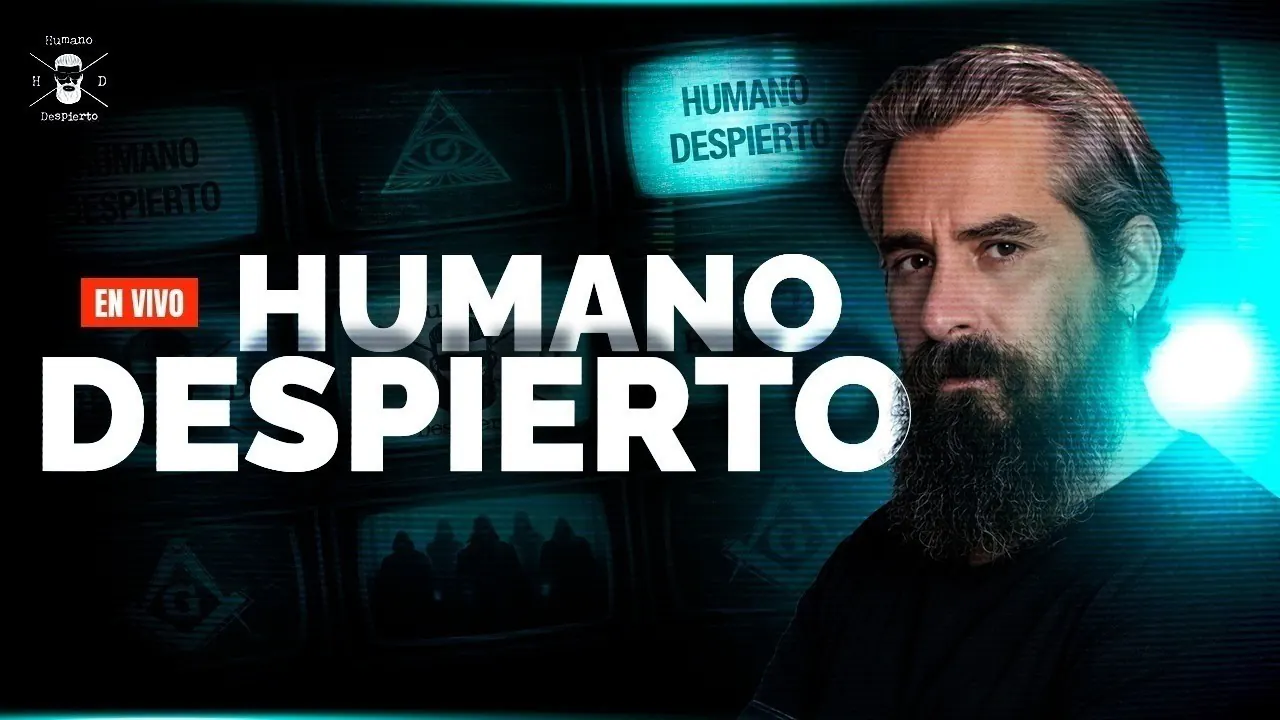 Reproducir: HUMANO DESPIERTO CON JUAN FRANCISCO ESCOBAR