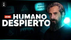 HUMANO DESPIERTO CON JUAN FRANCISCO ESCOBAR