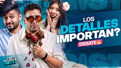 #LOSTROSTES | LOS DETALLES EN PAREJA IMPORTAN? JUEVES DE DEBATE!