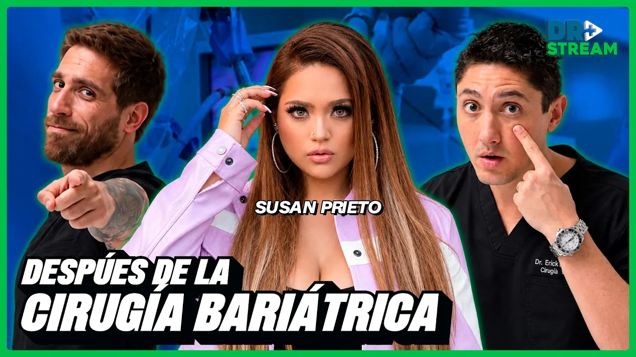 Reproducir: SUSAN PRIETO: DESPUÉS DE LA CIRUGÍA BARIÁTRICA | #DRSTREAM | SEP 14