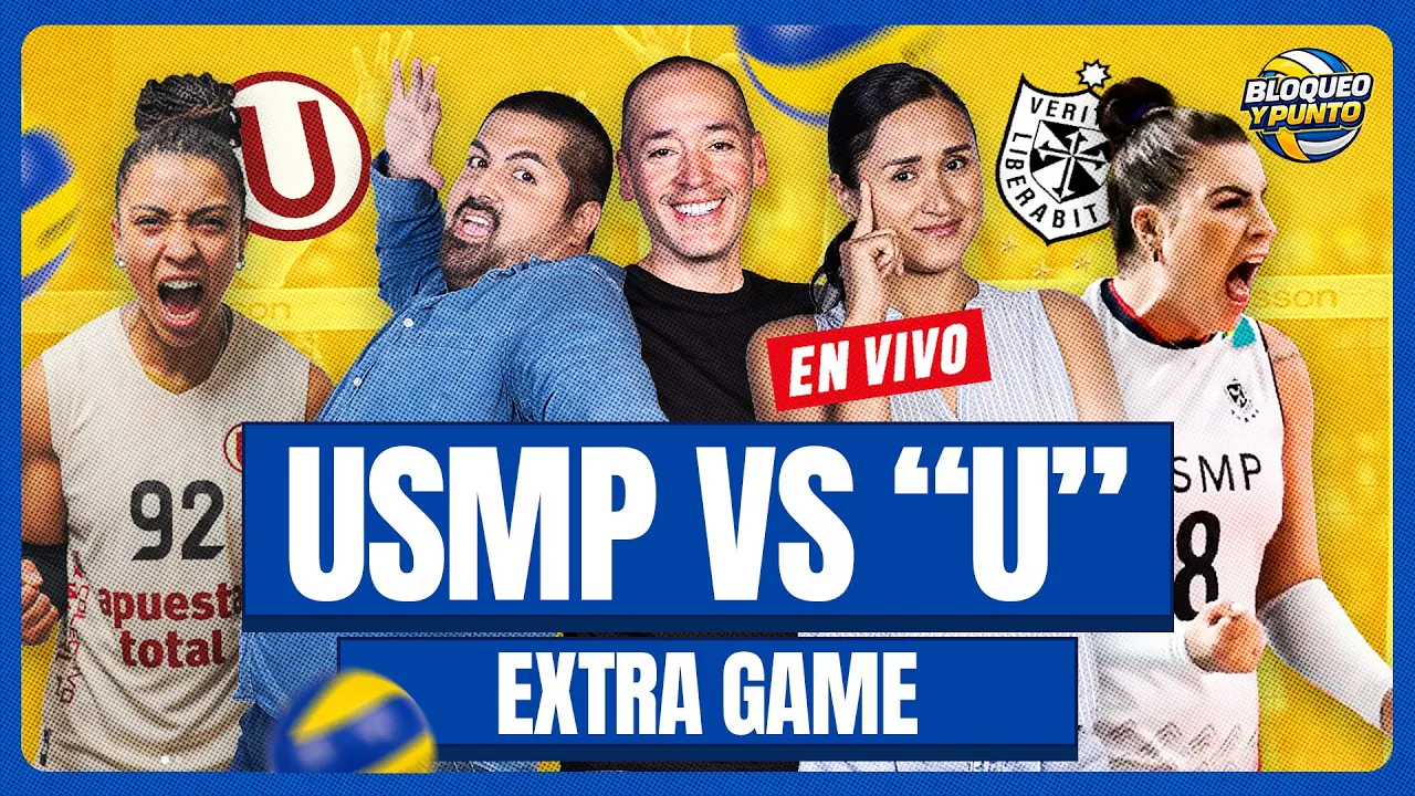 Reproducir: 🔴EN VIVO: USMP VS UNIVERSITARIO EXTRA GAME | BLOQUEO Y PUNTO 🏐