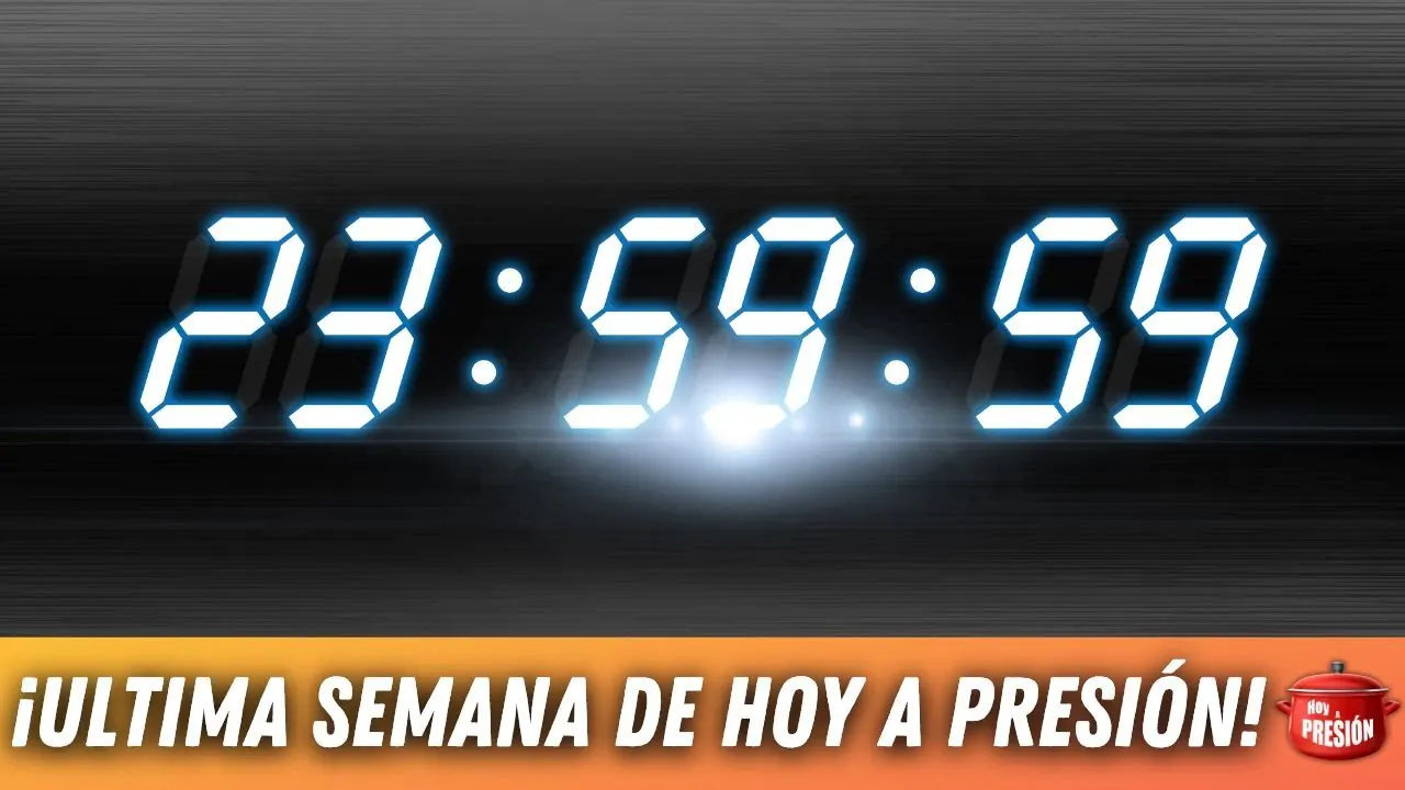 Reproducir: ¡ÚLTIMA SEMANA DE HOY A PRESIÓN!