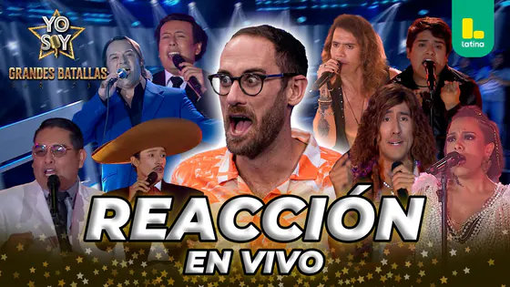 REACT YO SOY GRANDES BATALLAS 2026 - MIÉRCOLES 27 DE MAYO | LATINA EN VIVO