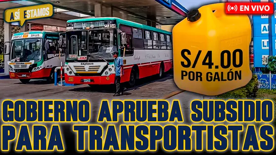 #ENVIVO | GOBIERNO APRUEBA SUBSIDIO PARA TRANSPORTISTAS: ¿SE CANCELA EL PARO? #ASÍESTAMOS