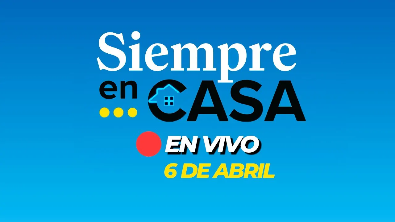 Reproducir: 🔴 #ENVIVO SIEMPRE EN CASA 06/04/2025 #SIEMPRECASARPP