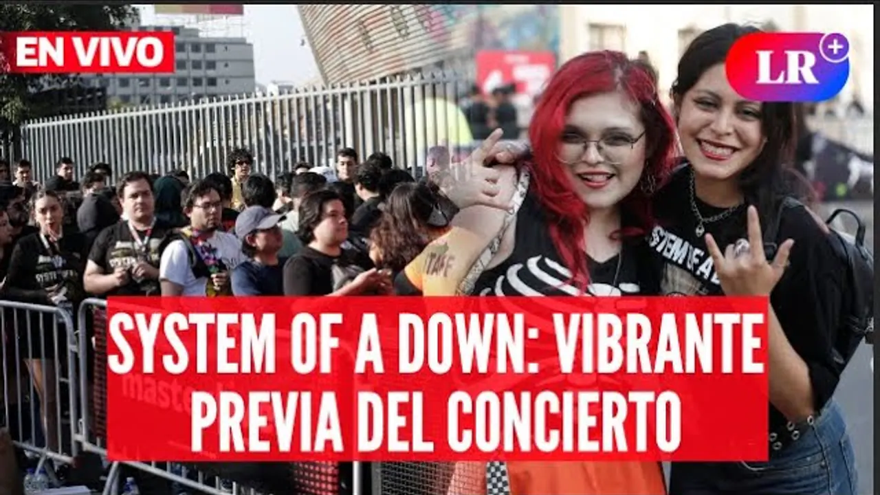 Reproducir: 🔴System of a Down en concierto: vive las previas en el Nacional | LIVE | #EnVivoLR