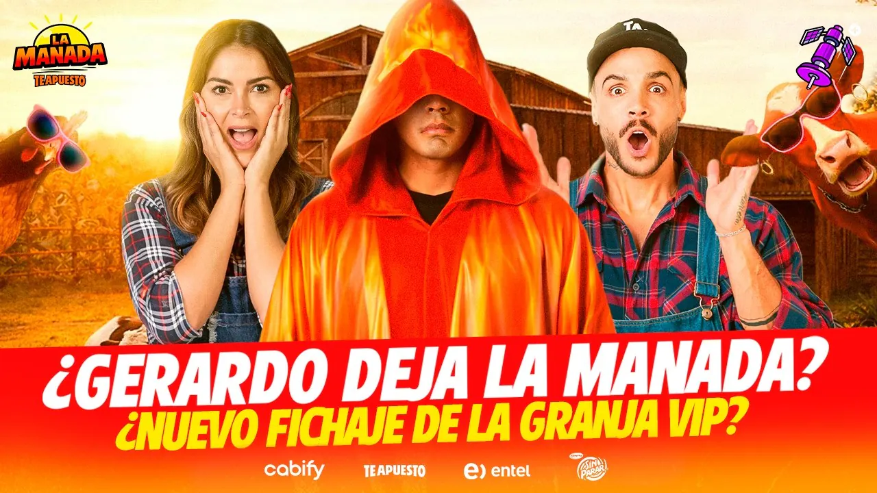 Reproducir: ¿GERARDITO SE VA DE LA MANADA? | ¿NUEVO FICHAJE DE LA GRANJA VIP? | #LAMANADA