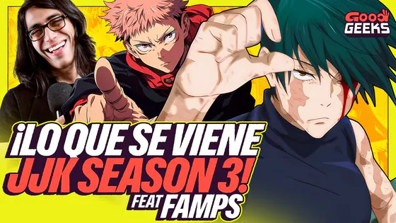 LO NUEVO DE JUJUTSU KAISEN | EL NUEVO TRAILER | GOOD GEEKS feat ONLY FAMPS