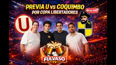 FULVASO: PREVIA UNIVERSITARIO VS COQUIMBO POR COPA LIBERTADORES