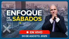 #ENVIVO | ENFOQUE DE LOS SÁBADOS #ENFOQUERPP | 30/08/2025