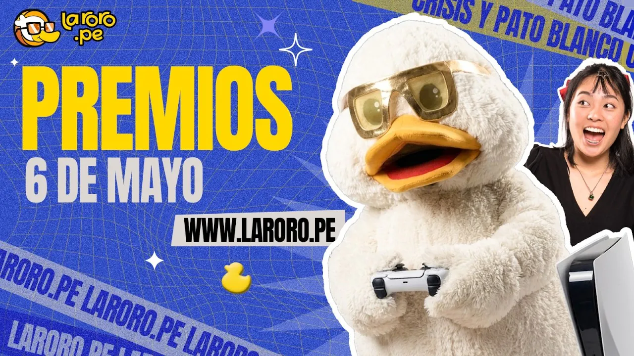 Reproducir: PREMIOS LARORO.PE 06 MAYO | LARORO.PE 🦆