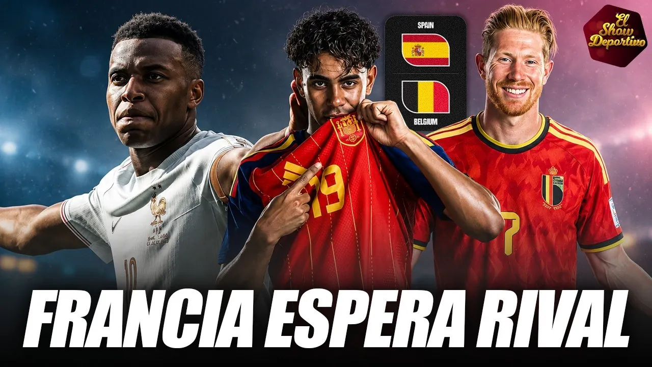 Reproducir: 🇪🇸 España o 🇧🇪 Bélgica: ¡Hoy se define el rival de Francia! 🔥 | El Show Deportivo 10/07/26